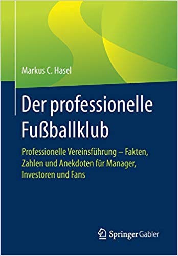 Professional Football Management, Successful Football Club Leadership